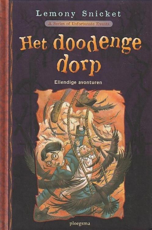 HET DOODENGE DORP, ELLENDIGE AVONTUREN 7 - Lemony Snicket, Boeken, Kinderboeken | Jeugd | 10 tot 12 jaar, Gelezen, Verzenden