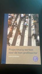 Projectmatig werken voor de non-profitsector, Boeken, Gelezen, Leida Schuringa, Ophalen of Verzenden