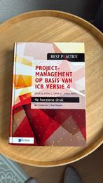 Projectmanagement op basis van ICB versie 4 –4de geheel herz, Ophalen of Verzenden, Zo goed als nieuw, Bert Hedeman; Roel Riepma