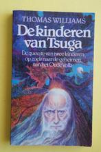 Thomas Williams, DE KINDEREN VAN TSUGA, Ophalen of Verzenden, Nieuw, Nederland