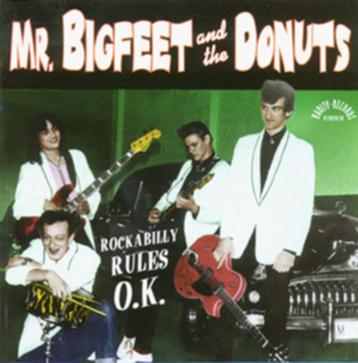 Mr. Bigfeet And The Donuts – Rockabilly Rules O.K. beschikbaar voor biedingen