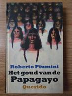 R. Piumini - Het goud van de Papagayo, Ophalen of Verzenden, Zo goed als nieuw, R. Piumini
