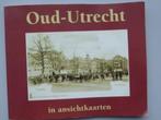 Oud-Utrecht in ansichtkaarten, Boeken, Geschiedenis | Stad en Regio, Ophalen of Verzenden, Gelezen