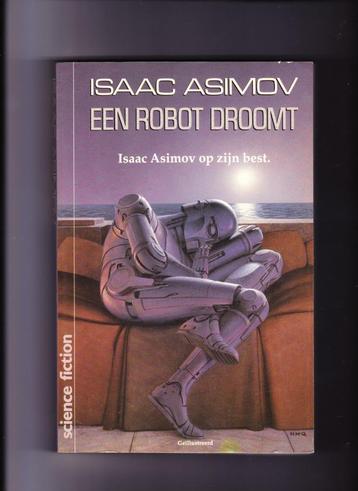 Isaac Asimov Een robot droomt geïllustreerde uitgave 1987 beschikbaar voor biedingen