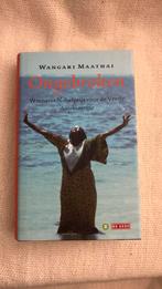 Wangari Maathai - Ongebroken, Ophalen of Verzenden, Zo goed als nieuw