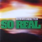 Justin Vito & Nicole Tyler - So Real (PROMO), Ophalen of Verzenden