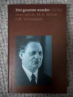 J.M. Vermeulen - Het grootste wonder - ds. M.A. Mieras, Boeken, Godsdienst en Theologie, Ophalen of Verzenden, Zo goed als nieuw