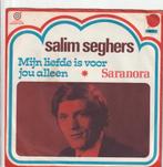 Sal;im Seghers - Mijn liefde is voor jou alleen - Nr 19, Ophalen, Zo goed als nieuw, Overige formaten, Levenslied of Smartlap