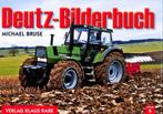Deutz Bilderbuch, Verzenden, Nieuw, Michael Bruse, Tractor en Landbouw