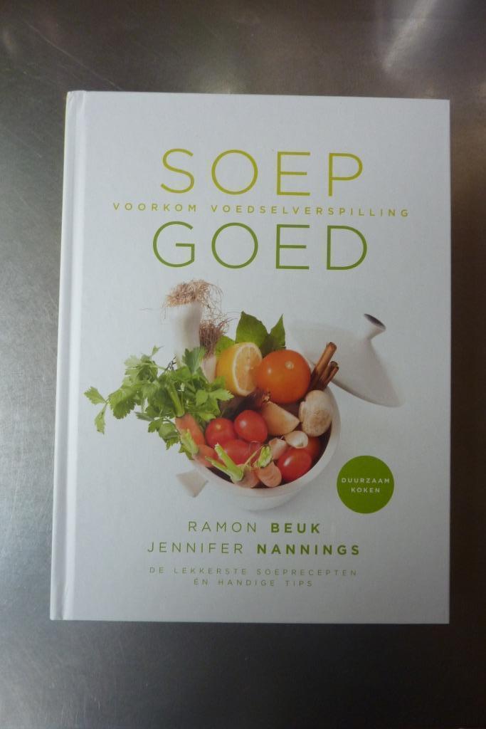 Soep Goed - Ramon Beuk, Jennifer Nannings, Boeken, Kookboeken, Zo goed als nieuw, Voorgerechten en Soepen, Ophalen of Verzenden