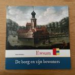 Reint Wobbes  Ewsum  De borg en zijn bewoners, Ophalen of Verzenden, Zo goed als nieuw