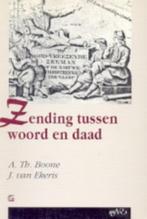 A. Th. Boone, J. van Ekeris: Zending tussen woord en daad., Ophalen of Verzenden, Gelezen, A. Th. Boone, ea, Christendom | Protestants