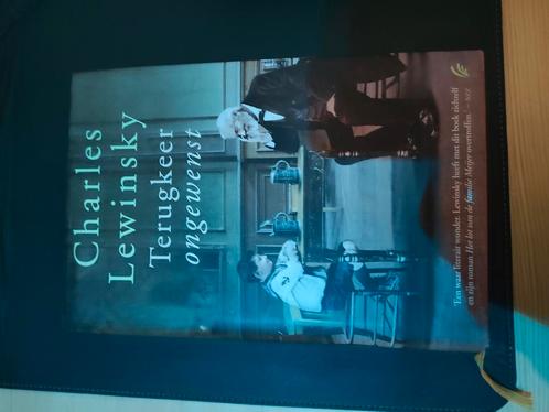 Terugkeer ongewenst – Charles Lewinsky, Antiek en Kunst, Antiek | Boeken en Bijbels, Ophalen of Verzenden