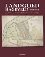Landgoed Hageveld Heemstede, 5000 jaar bewoningsgeschiedenis, Boeken, Geschiedenis | Stad en Regio, 14e eeuw of eerder, F.R. Hazenberg