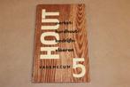 Hout Vademecum Deel V - Circa 1960, Boeken, Ophalen of Verzenden, Zo goed als nieuw