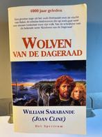 William Sarabande, Wolven van de dageraad, Boeken, Ophalen of Verzenden, Zo goed als nieuw, William Sarabande