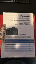 Panasonic  fz2000 handboek, Ophalen, Zo goed als nieuw, Overige Merken, 8 keer of meer