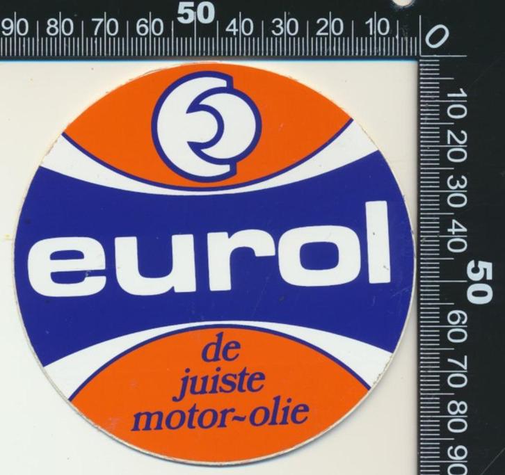 Sticker: Eurol - De juiste motorolie, Verzamelen, Stickers, Zo goed als nieuw, Bedrijf of Vereniging, Ophalen of Verzenden