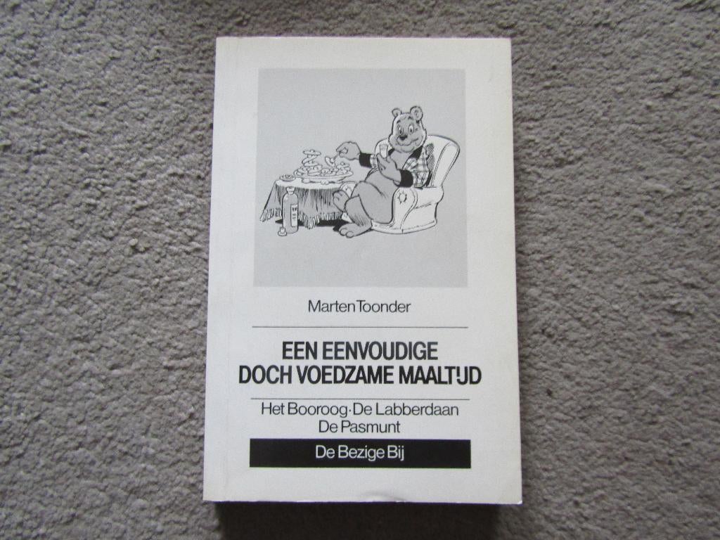 Boek: een eenvoudige doch voedzame maaltijd - Olie .B Bommel, Gelezen, Marten Toonder, Eén stripboek, Ophalen of Verzenden