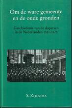 Doopsgezinden - Dopersen in Nederland, Ophalen of Verzenden, 20e eeuw of later, Nieuw, Samme Zijlstra