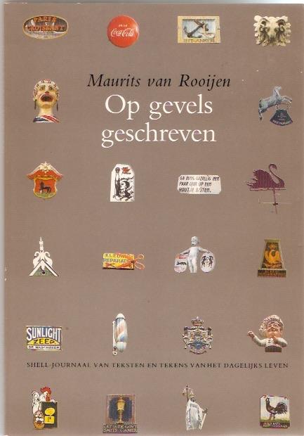 Maurits van Rooijen - Op gevels geschreven, Ophalen of Verzenden, Gelezen, Maurits van Rooijen