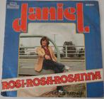 Daniel > Rosi Rosa Rosanna, 7 inch, Single, Ophalen of Verzenden, Zo goed als nieuw