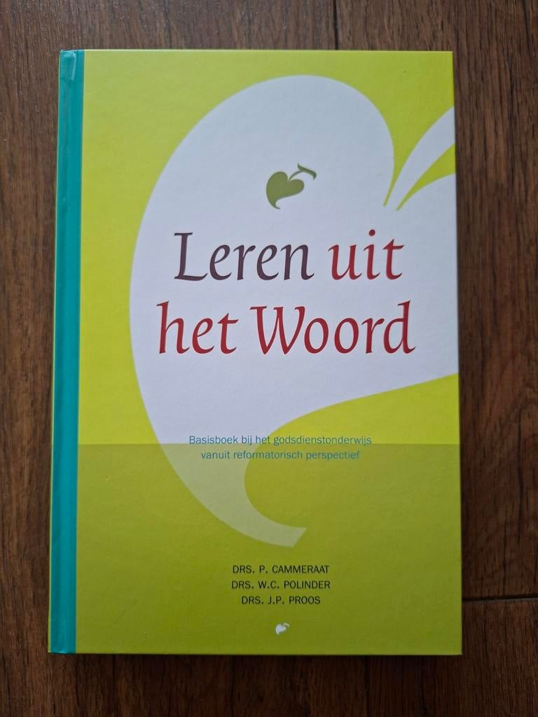 Leren uit het Woord - Basisboek godsdienstonderwijs, Ophalen of Verzenden, Nieuw, Christendom | Protestants