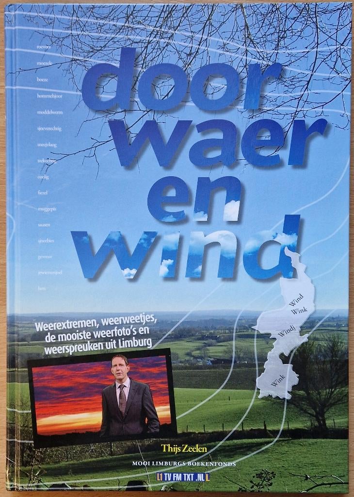 Door waer en wind, Thijs Zeelen, Ophalen of Verzenden, Zo goed als nieuw, Thijs Zeelen