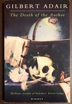 The Death of the Author - Gilbert Adair, Boeken, Ophalen of Verzenden, Gelezen, Europa overig