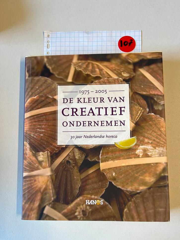 De Kleur van Creatief Ondernemen - 30 jaar Horeca, Boeken, Economie, Management en Marketing, Zo goed als nieuw, Overige onderwerpen