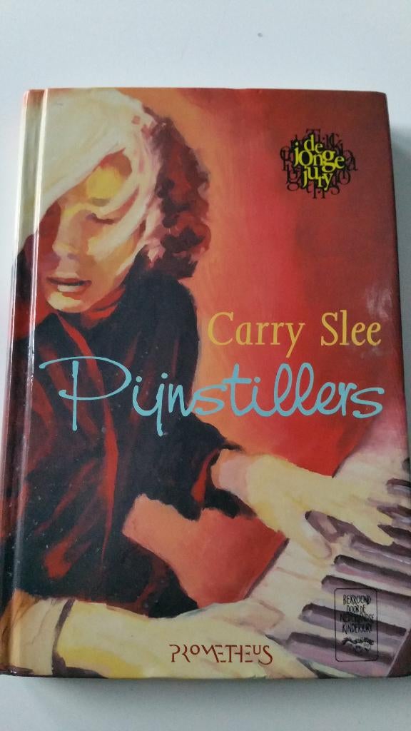 Pijnstillers, Carry Slee, Ophalen of Verzenden, Zo goed als nieuw, Carry Slee