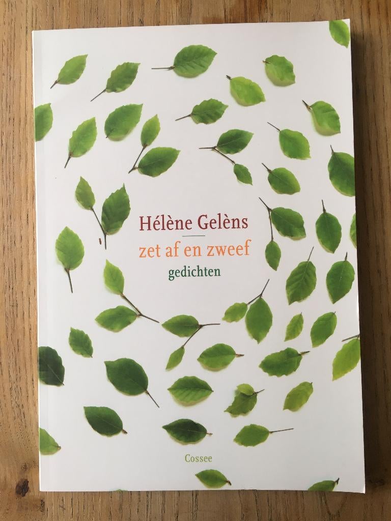 Zet af en zweef, 	Hélène Gelèns, 	30, Ophalen of Verzenden, Nieuw