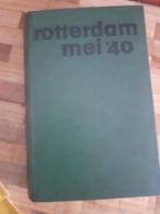 Rotterdam mei 40 / aad wagenaar, Ophalen, Tweede Wereldoorlog, Gelezen, Algemeen