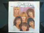 Dolly Dots. Hela-di-ladi-lo. / Hé heartbreaker., Gebruikt, 7 inch, Single, Ophalen of Verzenden