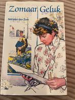 Zomaar geluk - Nel van der Zee, Ophalen of Verzenden, Zo goed als nieuw