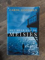 Boek het meer van de meisjes, Ophalen of Verzenden, Gelezen, Carol Goodman, Nederland