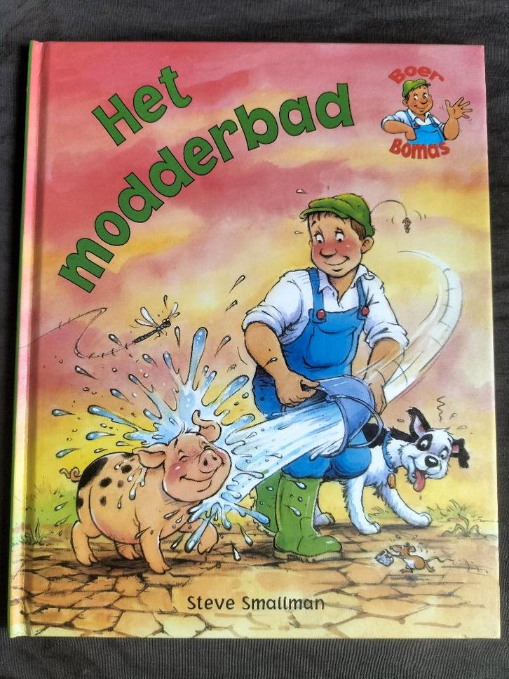 Steve Smallman - Boer Bomas - Het modderbad, Boeken, Kinderboeken | Kleuters, Zo goed als nieuw, Fictie algemeen, Ophalen of Verzenden