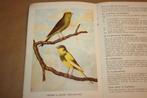 Kanaries, huisvesting, voeding, verzorging, kweken. ca 1960, Boeken, Ophalen of Verzenden, Gelezen