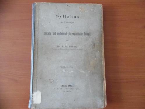 Syllabus der Vorlesungen über spec. und medic.-pharm.Botanik, Boeken, Studieboeken en Cursussen, Gelezen, Overige niveaus, Beta