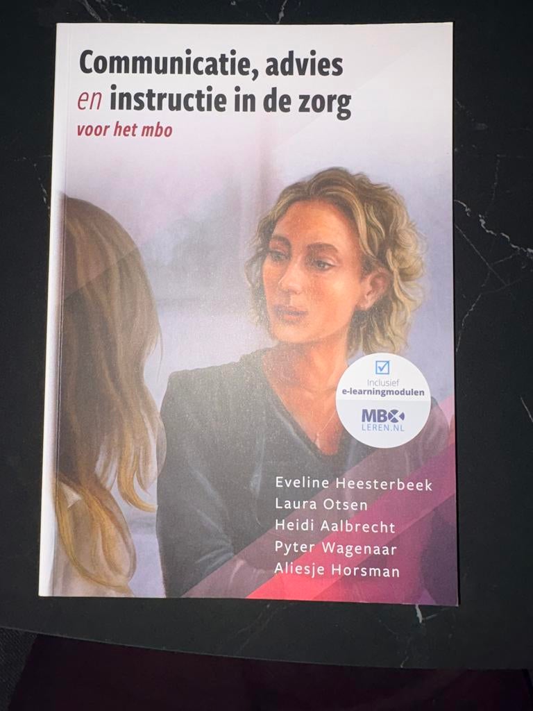 (ZGAN)Communicatie, advies en instructie in de zorg (mbo), Ophalen of Verzenden, Zo goed als nieuw, Aliesje Horsman; Eveline Heesterbeek; Laura Otsen