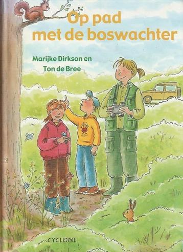 OP PAD MET DE BOSWACHTER - Marijke Dirkson beschikbaar voor biedingen