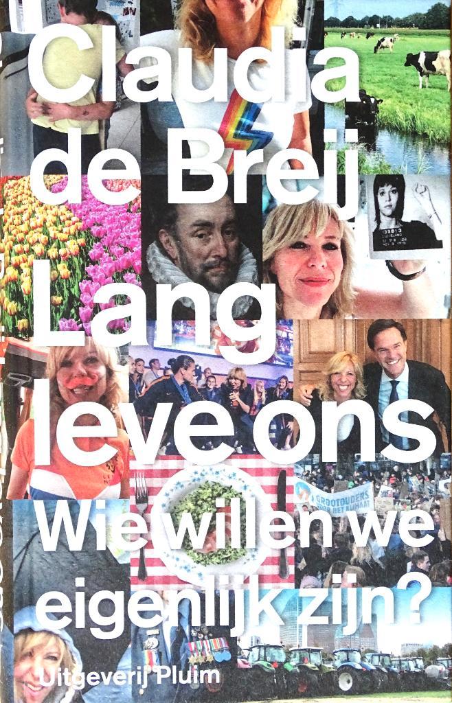 LANG LEVE ONS door CLAUDIA DE BREIJ > 4e ITEM GRATIS, Boeken, Essays, Columns en Interviews, Nieuw, Eén auteur, Ophalen of Verzenden