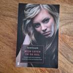 Mijn Leven in de Hel - Sarah Forsyth, Boeken, Ophalen of Verzenden, Gelezen, Sarah Forsyth, Nederland