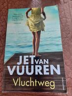 boek thriller Jet van Vuuren -  vluchtweg, Ophalen, Gelezen, Jet van Vuuren, Nederland