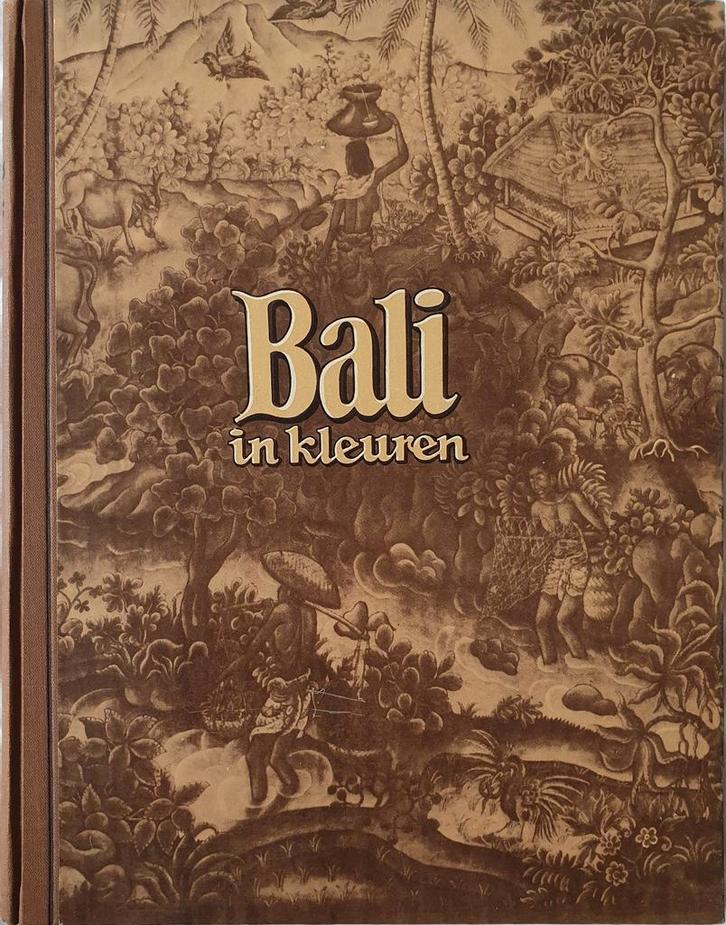 Vintage boek ''Bali in kleuren''-Piet Bakker-1950, Boeken, Atlassen en Landkaarten, Gelezen, Overige typen, Overige gebieden, 1800 tot 2000