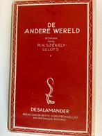 M.H. Székely-Lulofs: De andere wereld. Hardcover, Boeken, Ophalen of Verzenden, Gelezen, M.H. Székely-Lulofs, Nederland