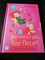 Doe niet zo gek fee Fleur! - Marianne Witte, Boeken, Kinderboeken | Jeugd | onder 10 jaar, Marianne Witte, Ophalen of Verzenden