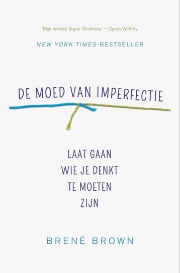 De Moed van Imperfectie - Brené Brown beschikbaar voor biedingen