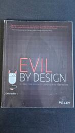 Evil by Design 9781118422144, Ophalen of Verzenden, Zo goed als nieuw, Overige onderwerpen, Zie beschrijving