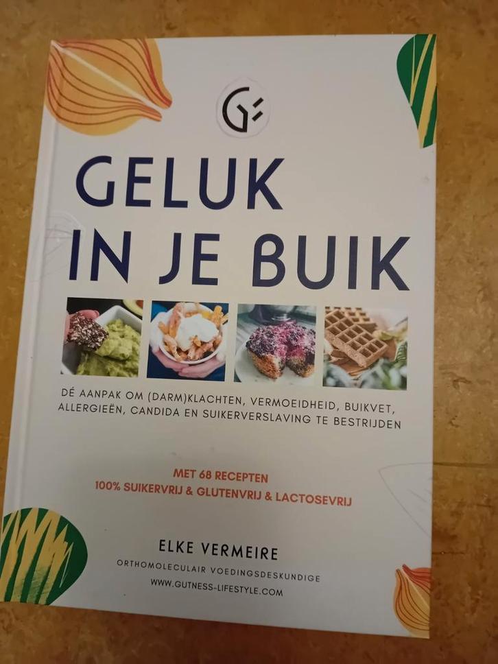 Geluk in je Buik - Elke Vermeire, Boeken, Kookboeken, Gelezen, Overige typen, Nederland en België, Gezond koken, Vegetarisch, Ophalen of Verzenden